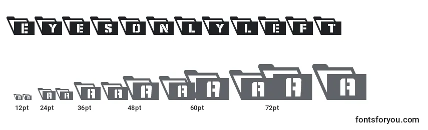 Eyesonlyleft Font Sizes