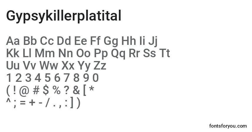 Czcionka Gypsykillerplatital – alfabet, cyfry, specjalne znaki
