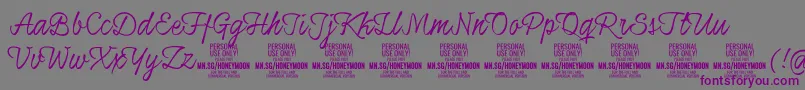HoneymoonupPersonal Font – Purple Fonts on Gray Background