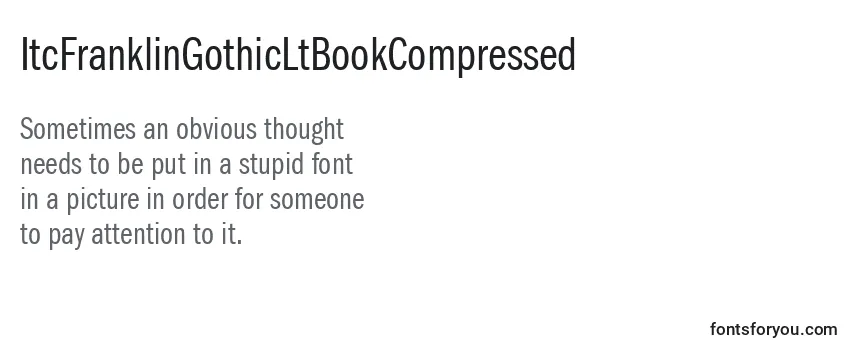 Review of the ItcFranklinGothicLtBookCompressed Font