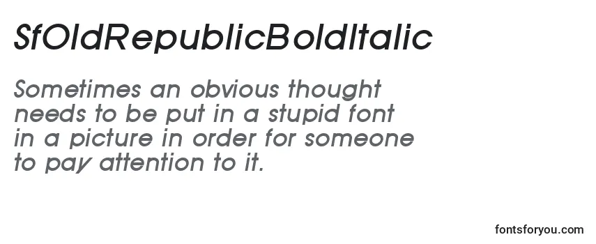 Review of the SfOldRepublicBoldItalic Font