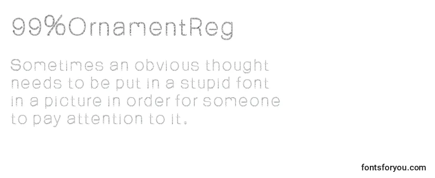 99%OrnamentReg Font