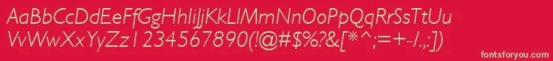 GillSansMtLightItalic Font – Green Fonts on Red Background