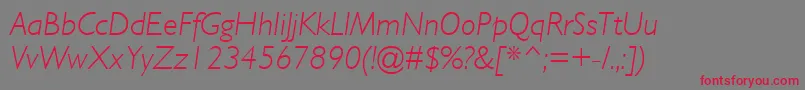 フォントGillSansMtLightItalic – 赤い文字の灰色の背景