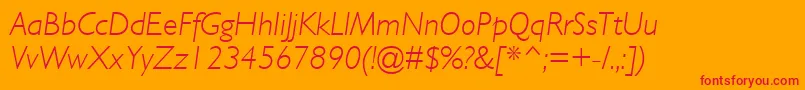 GillSansMtLightItalic Font – Red Fonts on Orange Background