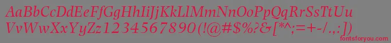 PhotinaMtItalic Font – Red Fonts on Gray Background