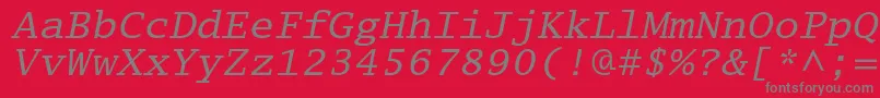 LucidatypewriterstdObl Font – Gray Fonts on Red Background