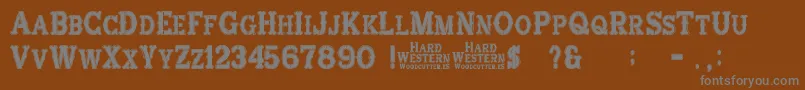 HardWestern Font – Gray Fonts on Brown Background