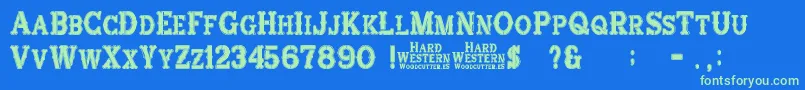 HardWestern Font – Green Fonts on Blue Background