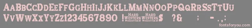 Fonte HardWestern – fontes rosa em um fundo cinza