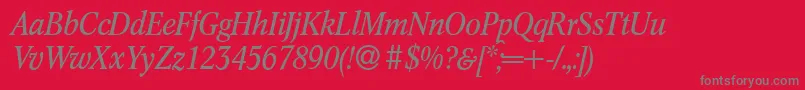 C791RomanItalic Font – Gray Fonts on Red Background