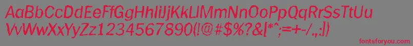 PlymouthrandomItalic Font – Red Fonts on Gray Background
