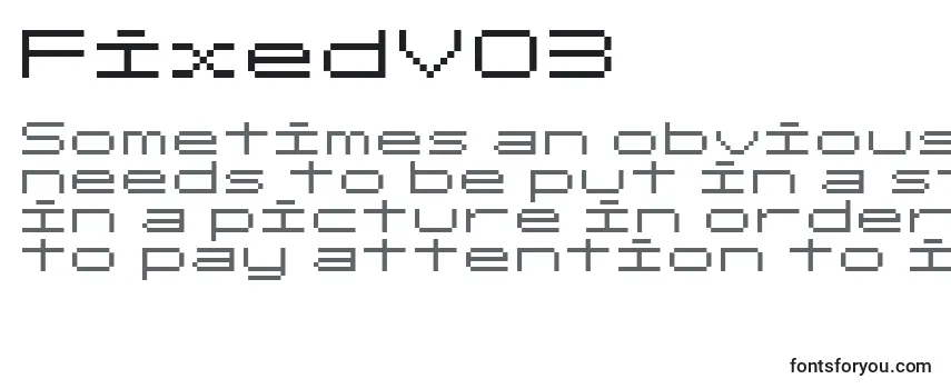 Review of the FixedV03 Font