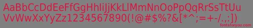 Weitere Informationen zur DejavuSansCondensed-Schriftart DejavuSansCondensed-Schriftart – Rote Schriften auf grauem Hintergrund