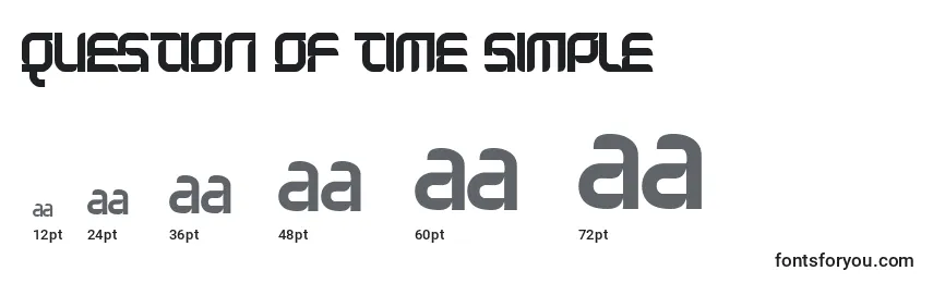 Question Of Time Simple Font Sizes