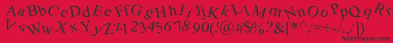 Crooked Font – Black Fonts on Red Background