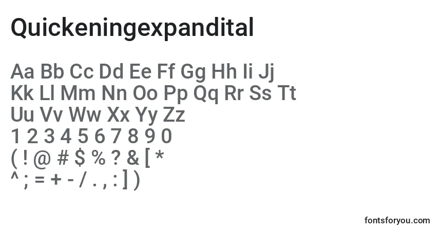 Schriftart Quickeningexpandital – Alphabet, Zahlen, spezielle Symbole