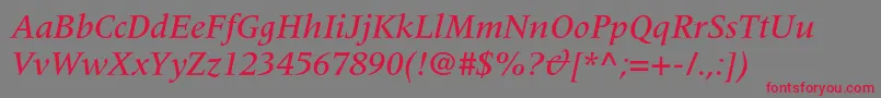MeridienltstdMediumitalic Font – Red Fonts on Gray Background