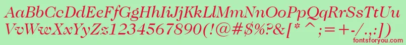 CaslonNo.224BookItalicBt Font – Red Fonts on Green Background