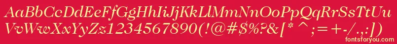 CaslonNo.224BookItalicBt Font – Yellow Fonts on Red Background