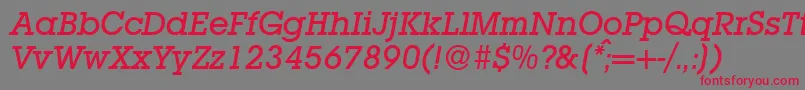 fuente L850SlabMediumItalic – Fuentes Rojas Sobre Fondo Gris
