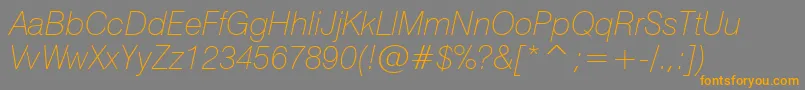 Swiss721ThinItalicBt Font – Orange Fonts on Gray Background
