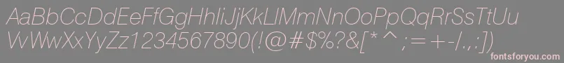 Swiss721ThinItalicBt Font – Pink Fonts on Gray Background