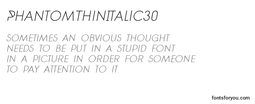 PhantomThinItalic30 Font