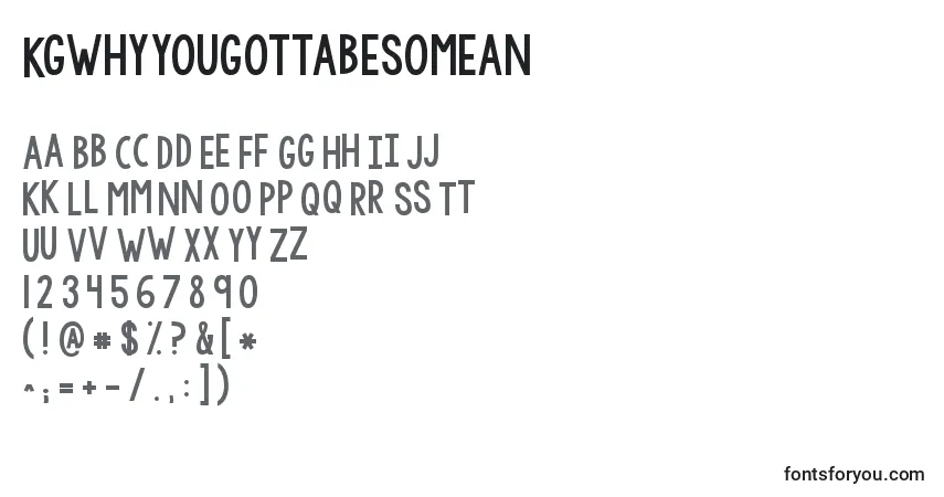 Kgwhyyougottabesomean Font – alphabet, numbers, special characters