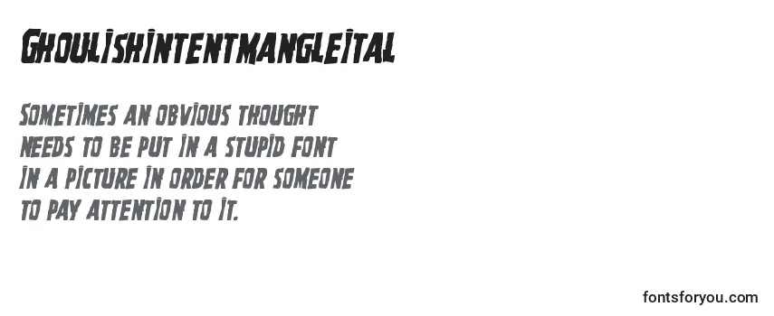 Ghoulishintentmangleital Font