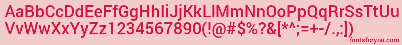 RobotoMedium Font – Red Fonts on Pink Background