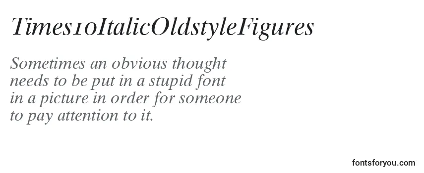 Times10ItalicOldstyleFigures Font