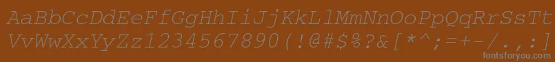 More about CourierettItalic Font CourierettItalic Font – Gray Fonts on Brown Background