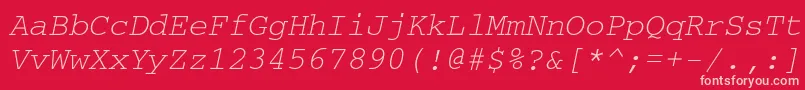 Подробнее о шрифте CourierettItalic Шрифт CourierettItalic – розовые шрифты на красном фоне