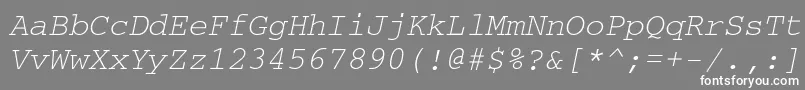 CourierettItalic Font – White Fonts on Gray Background
