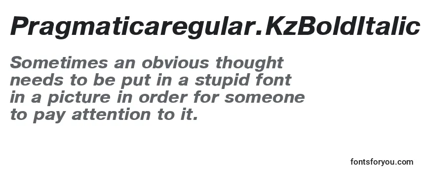 Pragmaticaregular.KzBoldItalic Font