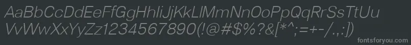 Lunchtype23LightItalic Font – Gray Fonts on Black Background