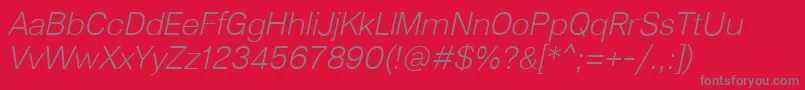 Lunchtype23LightItalic Font – Gray Fonts on Red Background