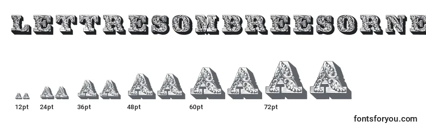 Größen der Schriftart Lettresombreesornees (34389)