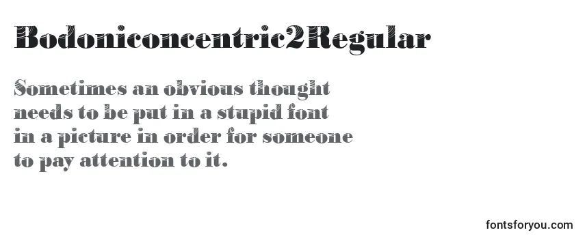 Schriftart Bodoniconcentric2Regular