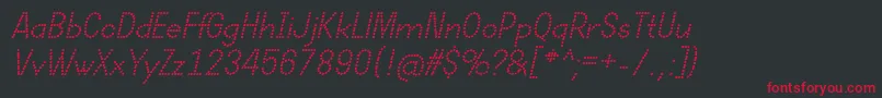 DotcirfulRegularItalic Font – Red Fonts on Black Background