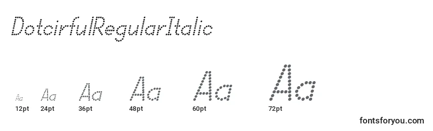 Размеры шрифта DotcirfulRegularItalic