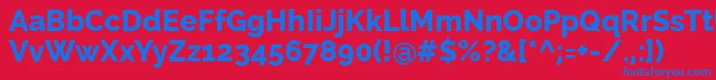RalewayExtrabold-Schriftart – Blaue Schriften auf rotem Hintergrund