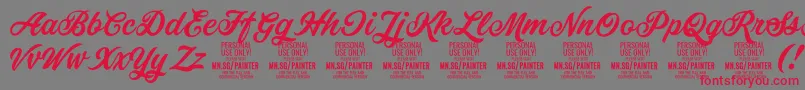 PainterPersonalUseOnly Font – Red Fonts on Gray Background