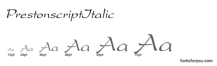 PrestonscriptItalic Font Sizes