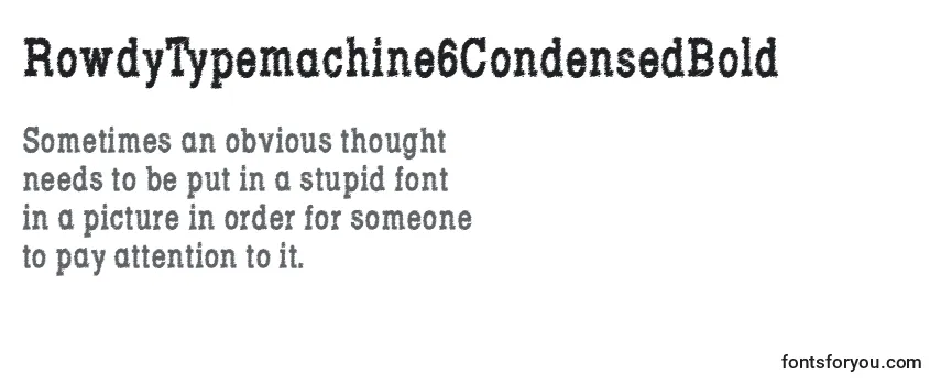 RowdyTypemachine6CondensedBold Font