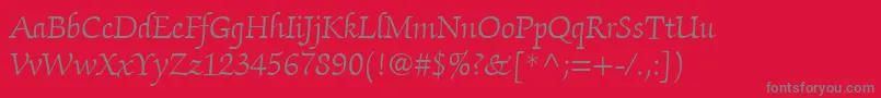 ItcZapfChanceryLtLight Font – Gray Fonts on Red Background