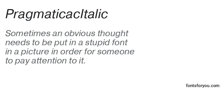 PragmaticacItalic Font