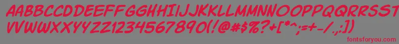 フォントKomikaSlickItalic – 赤い文字の灰色の背景