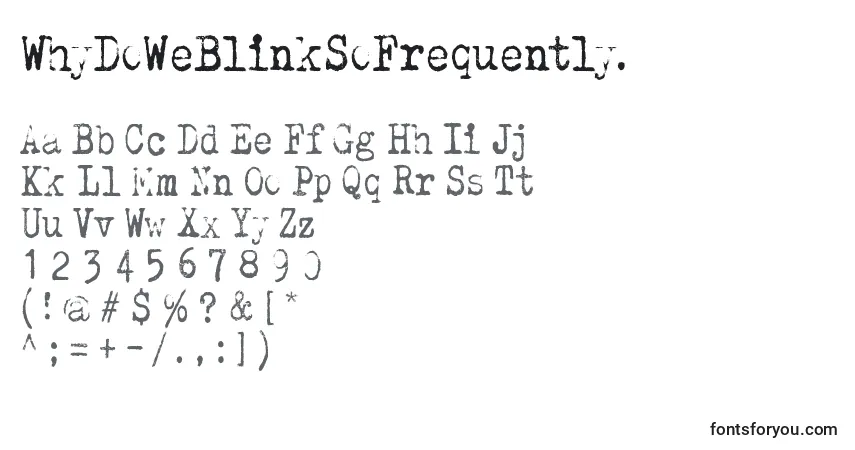 Czcionka WhyDoWeBlinkSoFrequently. – alfabet, cyfry, specjalne znaki